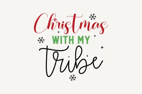 Christmas with My Tribe, Christmas SVG