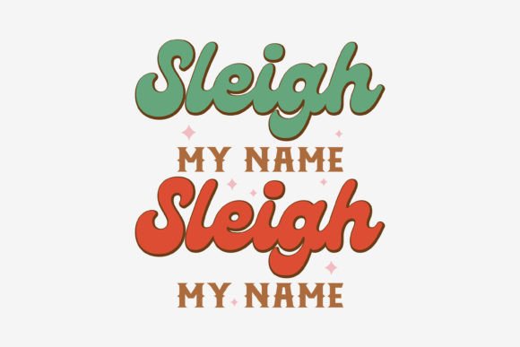 Retro Christmas Svg Sleigh My Name,Retro