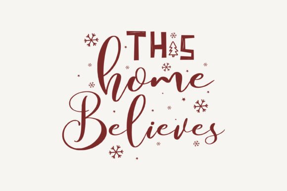 This Home Believes,Christmas SVG: A Designer's Review